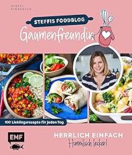 Herrlich einfach – himmlisch lecker | Steffis Food